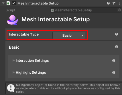 Capture d’écran du composant Mesh Interactable Setup avec le type d’objet défini sur Interactable.