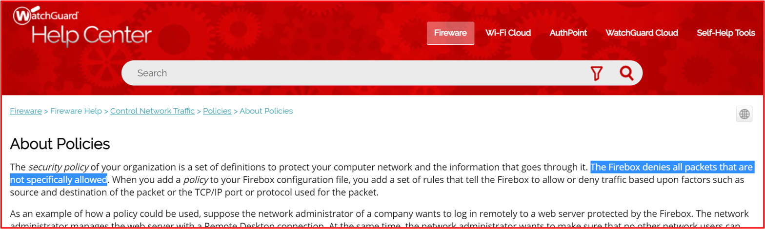Capture d’écran du lien du centre d’aide watchguard qui inclut la langue « The firebox de refuse tous les paquets qui ne sont pas spécifiquement autorisés »