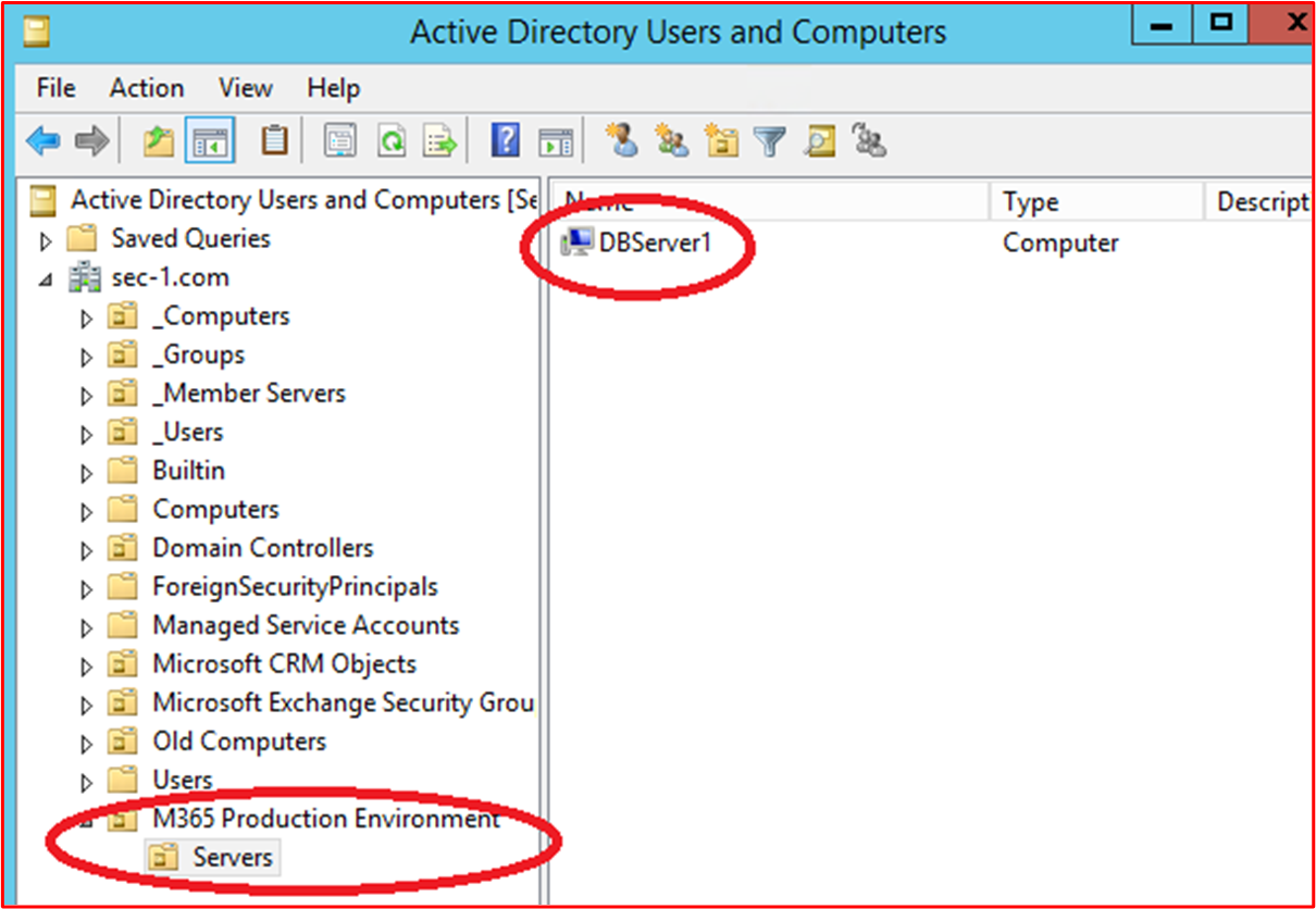 Capture d’écran montrant le serveur dans l’étendue « DBServer1 » se trouvant dans l’unité d’organisation dans la capture d’écran ci-dessus.