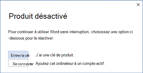 Capture d’écran de l’invite de désactivation du produit avec des options permettant d’entrer une clé de produit ou de se connecter à un compte actif.