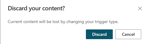 Capture d’écran d’un avertissement indiquant que vous perdrez les phrases déclencheurs en modifiant le type de déclencheur.