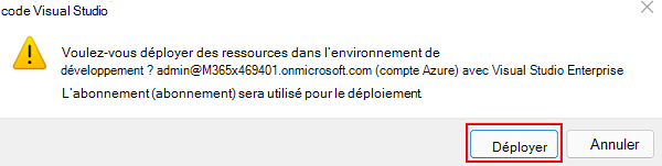 Capture d’écran montrant la boîte de dialogue de confirmation à déployer.