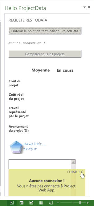 Utilisez l’application sans connexion Project Web App.