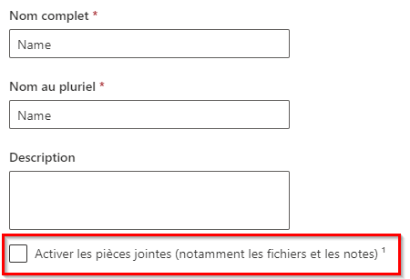 Activer les pièces jointes et les notes lors de la création d’un tableau.