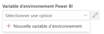 Sélectionner une nouvelle variable d’environnement.