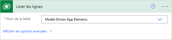 Répertorier des lignes de table Dataverse d’éléments d’application pilotée par modèle à l’aide d’un flux