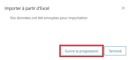 Suivre la progression du fichier que vous importez.