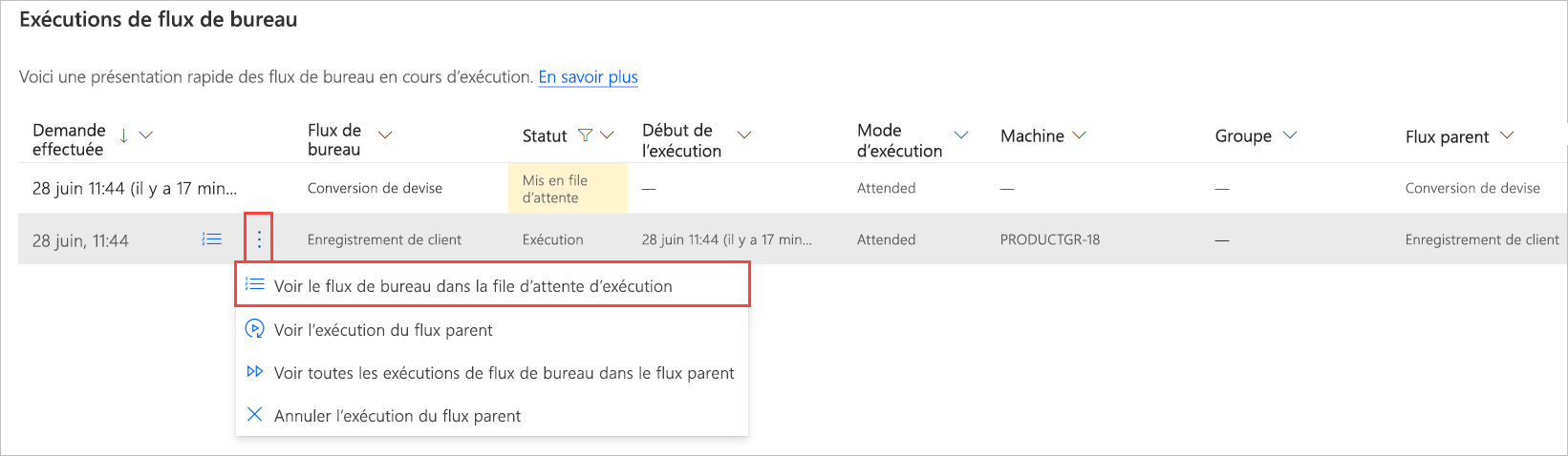 Capture d’écran de l’option Voir le flux de bureau dans la file d’attente d’exécution dans l’exécution des flux de bureau.