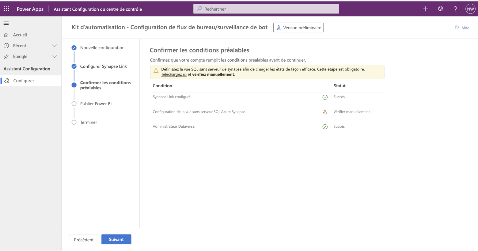 Capture d’écran du kit d’automatisation - Confirmer les conditions préalables du centre de contrôle.