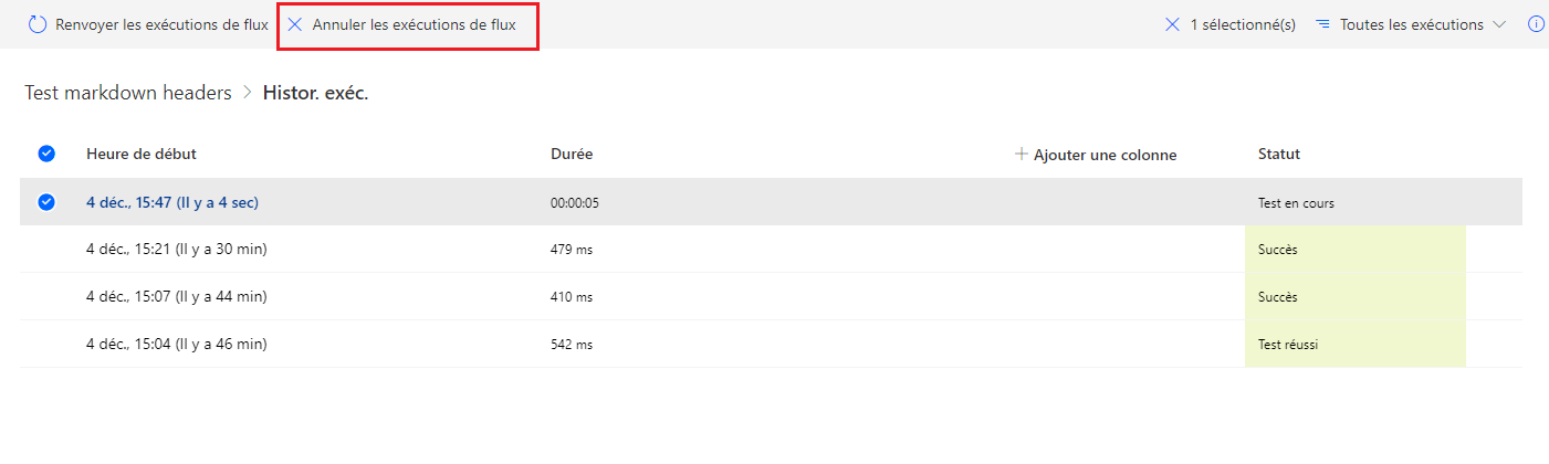 Capture d’écran qui affiche le bouton Annuler les exécutions de flux.