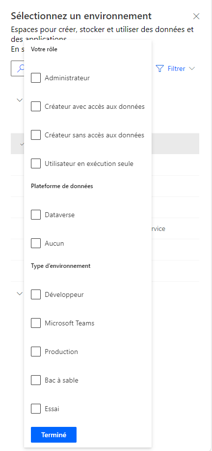 Sélecteur d’environnements pour filtrer et sélectionner un environnement.