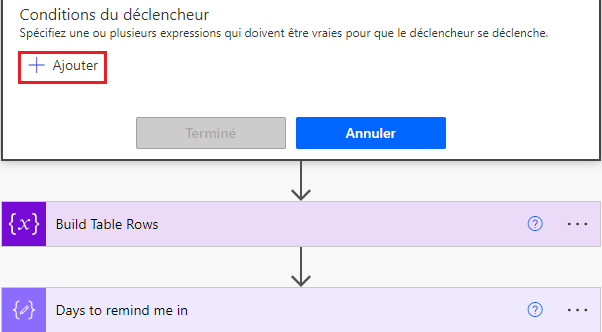 Capture d’écran montrant où vous ajoutez une condition de déclenchement.