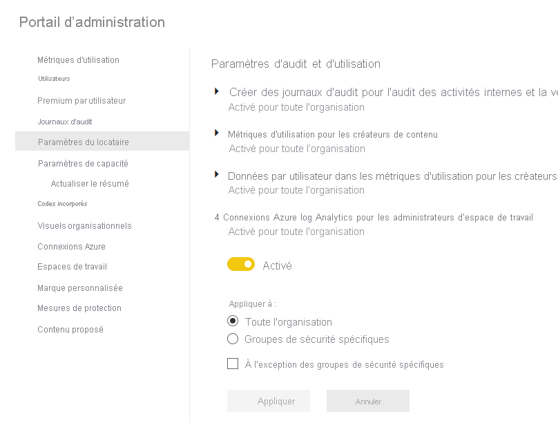 Capture d’écran des paramètres du locataire dans le portail d’administration. Connexions Azure Log Analytics pour les administrateurs d’espace de travail est développé et activé.