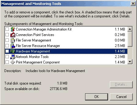 Management and Monitoring Tools - Hardware Managem