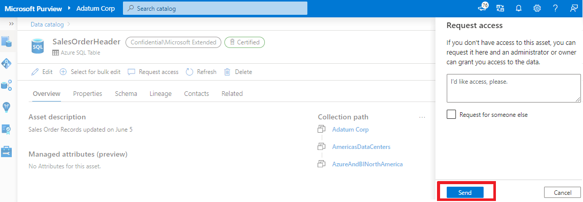 Capture d’écran de la page de vue d’ensemble d’une ressource de données, avec la fenêtre Demander l’accès superposée. Le bouton Envoyer est mis en surbrillance en bas de la fenêtre Demander l’accès.