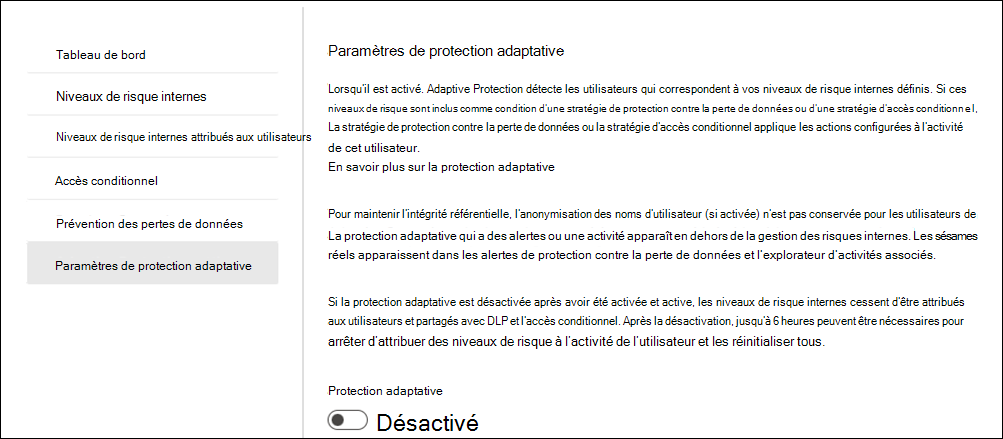 Activer la protection adaptative de gestion des risques internes.