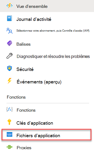 Capture d’écran de Function App avec l’entrée Fichiers d’application mise en évidence dans le menu