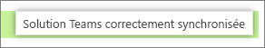 Message d'état de la synchronisation Teams