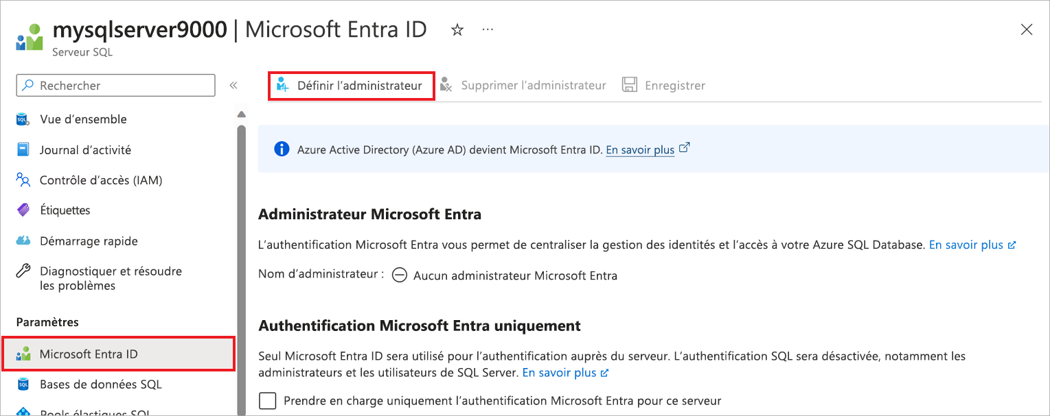 Screenshot of setting the Microsoft Entra administrator.