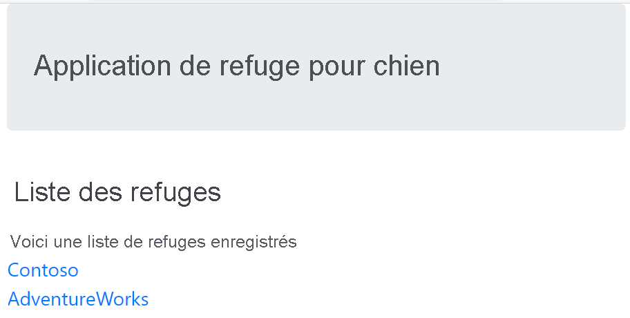 Capture d’écran d’une page montrant deux refuges : Contoso et AdventureWorks.