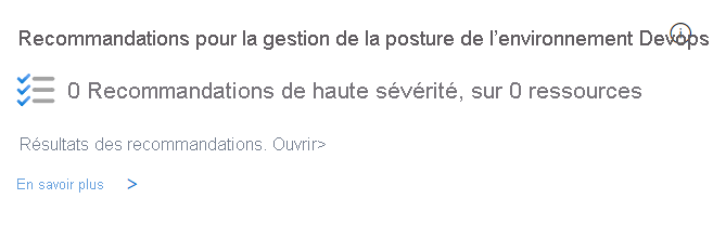 Capture d’écran illustrant les suggestions de gestion de la posture dans la page de vue d’ensemble de la sécurité.