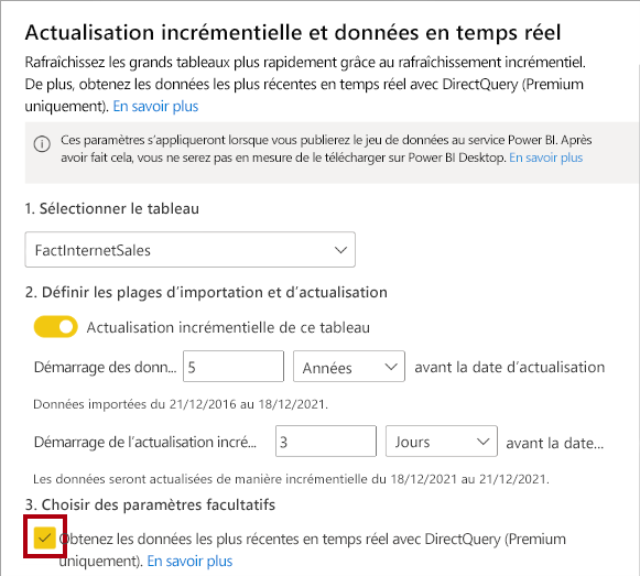 Capture d’écran de l’actualisation incrémentielle et de la configuration des données en temps réel, avec l’option Obtenir les dernières données en temps réel avec DirectQuery.