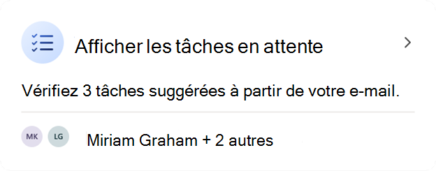 Capture d’écran de l’carte Afficher les tâches en attente dans le complément Outlook Viva Insights.