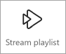 Capture d’écran de l’icône Stream playlist.