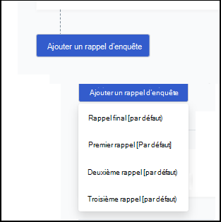 Capture d’écran du menu déroulant Ajouter un rappel d’enquête pour la page Configuration des communications.