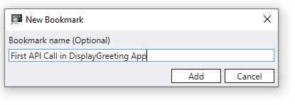Capture d’écran de la nouvelle boîte de dialogue de marque-pages avec un exemple de nom pour le premier appel API dans l’application Display Greeting.