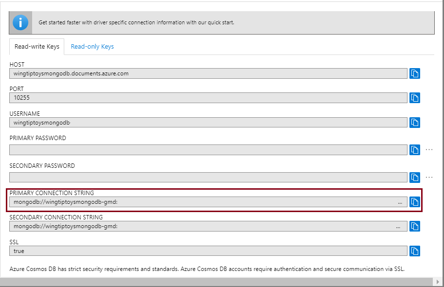 Recuperare i stringa di connessione di Azure Cosmos DB.