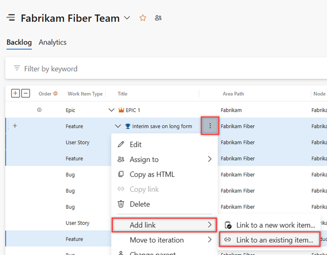 Screenshot del menu di scelta rapida del backlog, elementi di selezione multipla nel backlog, menu di scelta rapida, scegliere Aggiungi collegamento a un elemento di lavoro esistente.