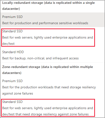 Screenshot dello SKU del disco, con SKU di ZRS e archiviazione con ridondanza locale di SSD Standard evidenziati.