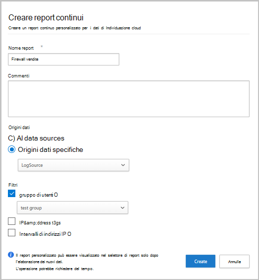 Screenshot della creazione di un report continuo personalizzato.