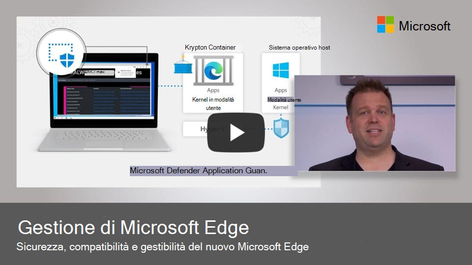 Sicurezza, compatibilità e gestibilità di Microsoft Edge