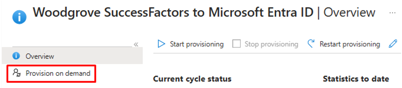 Screenshot of the Microsoft Entra ID overview with Provision on demand selection.