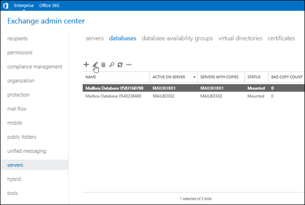 Nell'interfaccia di amministrazione di Exchange passare a Database server > , selezionare il database e fare clic su Modifica.