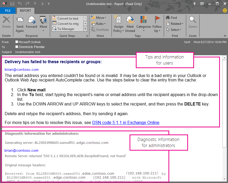 Rapporto di mancato recapito che mostra le informazioni di diagnostica utente e amministratore.