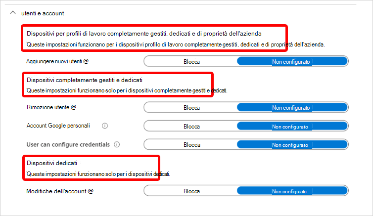 Screenshot che mostra le intestazioni delle impostazioni Utenti e account Android Enterprise e i tipi di registrazione a cui si applicano in Microsoft Intune.