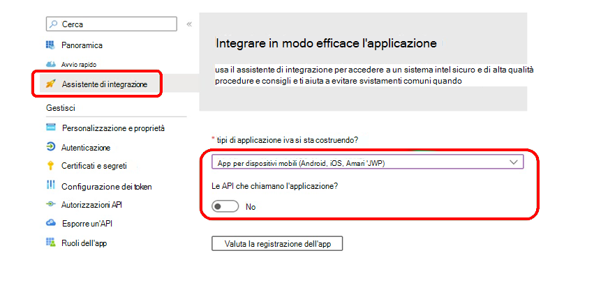 Usare la assistente di integrazione della registrazione dell'app per verificare le impostazioni.