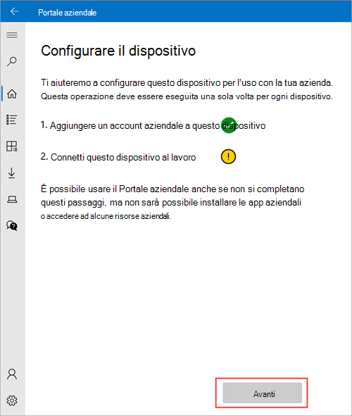 Immagine di esempio di Portale aziendale > schermata Configura il dispositivo, che mostra che il dispositivo deve essere configurato per connettersi al lavoro ed evidenziando il pulsante Avanti.