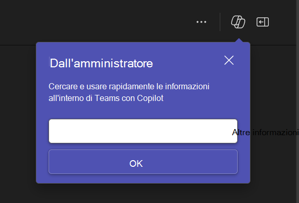 Screenshot che mostra la notifica visualizzata in Teams dall'amministratore per usare Copilot.