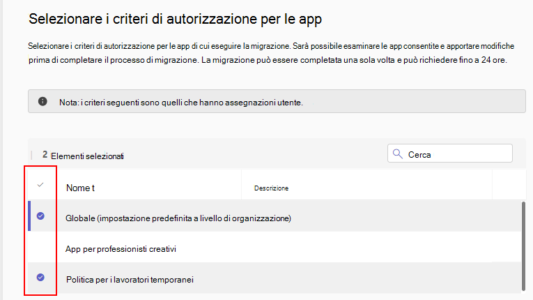 Screenshot che mostra l'interfaccia utente di migrazione della gestione basata sulle app per selezionare i criteri.