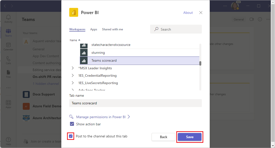 Selezionare Salva per completare l'aggiunta della scorecard al canale come scheda.