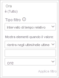 Screenshot che mostra una scheda filtro con Tempo relativo selezionato come tipo di filtro.