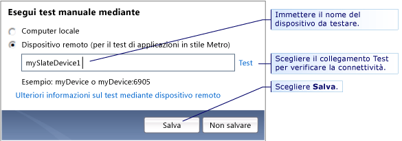 Selezionare dove eseguire il test