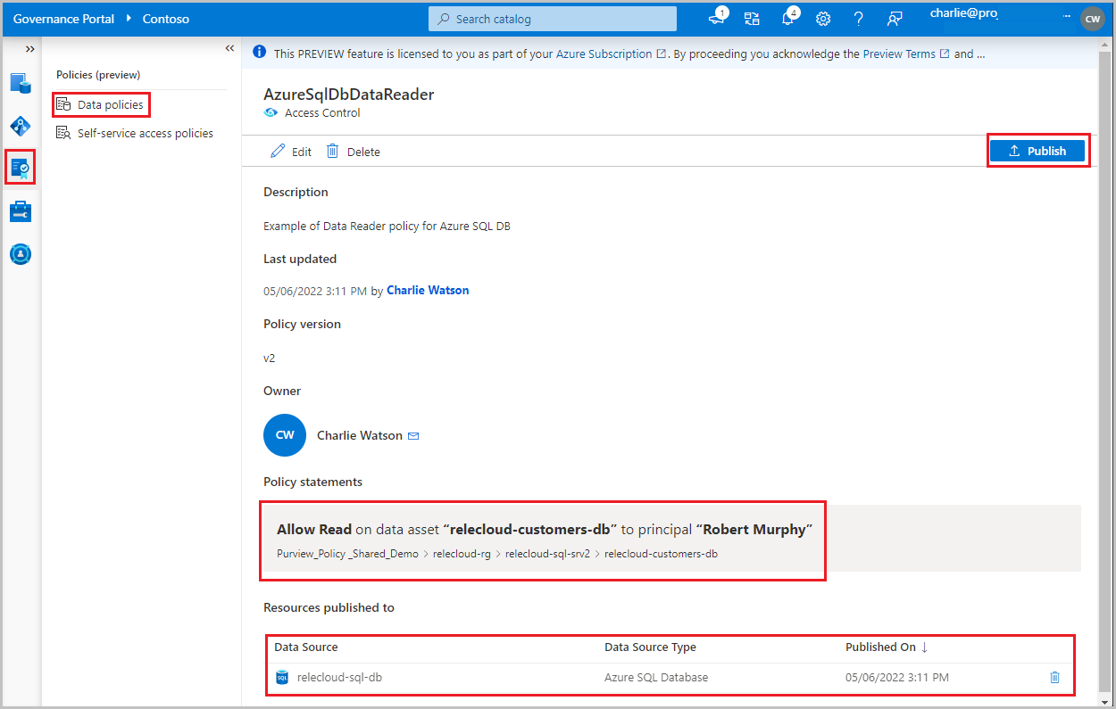 Screenshot che mostra un criterio di esempio per il proprietario dei dati che concede l'accesso a un database di Azure SQL.