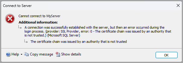 Screenshot del messaggio di errore durante la connessione a un'istanza di SQL Server che non dispone di un certificato da un'autorità di certificazione attendibile.