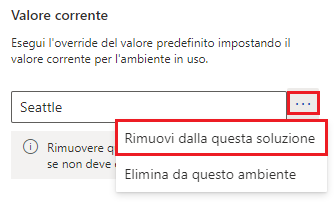 Screenshot che mostra l'opzione Rimuovi dalla soluzione per rimuovere il valore corrente.