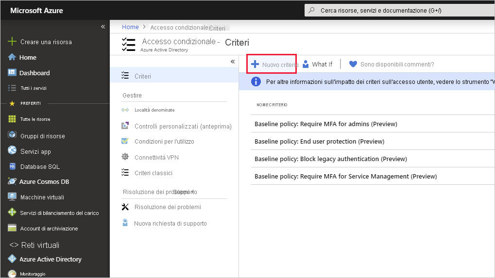 Screenshot del portale di Azure con il pulsante Nuovi criteri evidenziato.